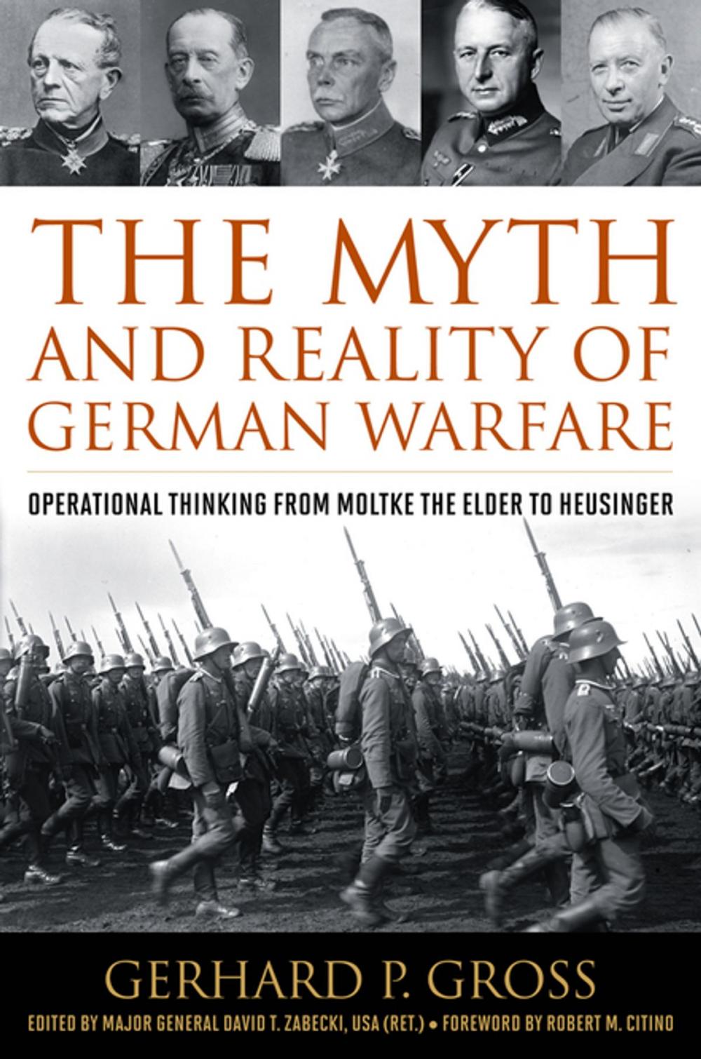 Big bigCover of The Myth and Reality of German Warfare