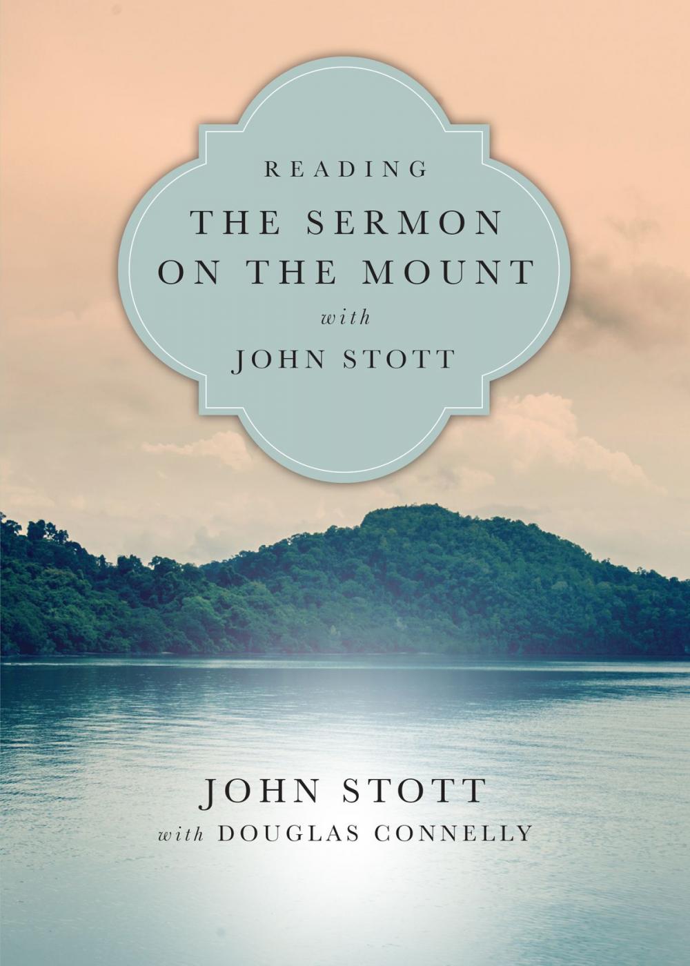 Big bigCover of Reading the Sermon on the Mount with John Stott
