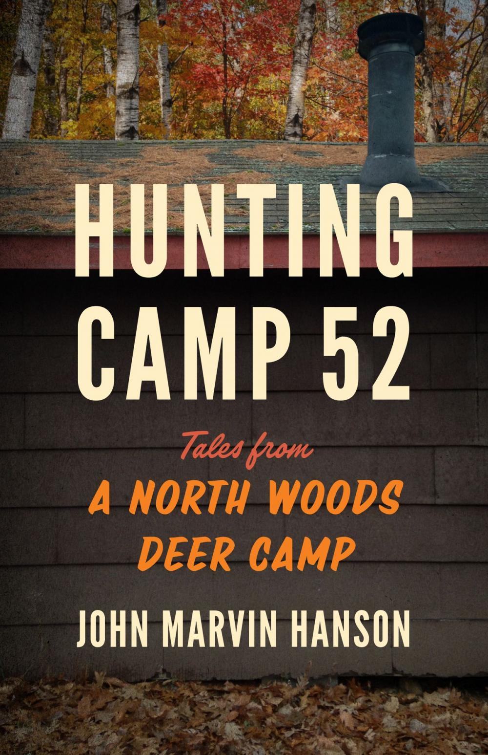 Big bigCover of Hunting Camp 52