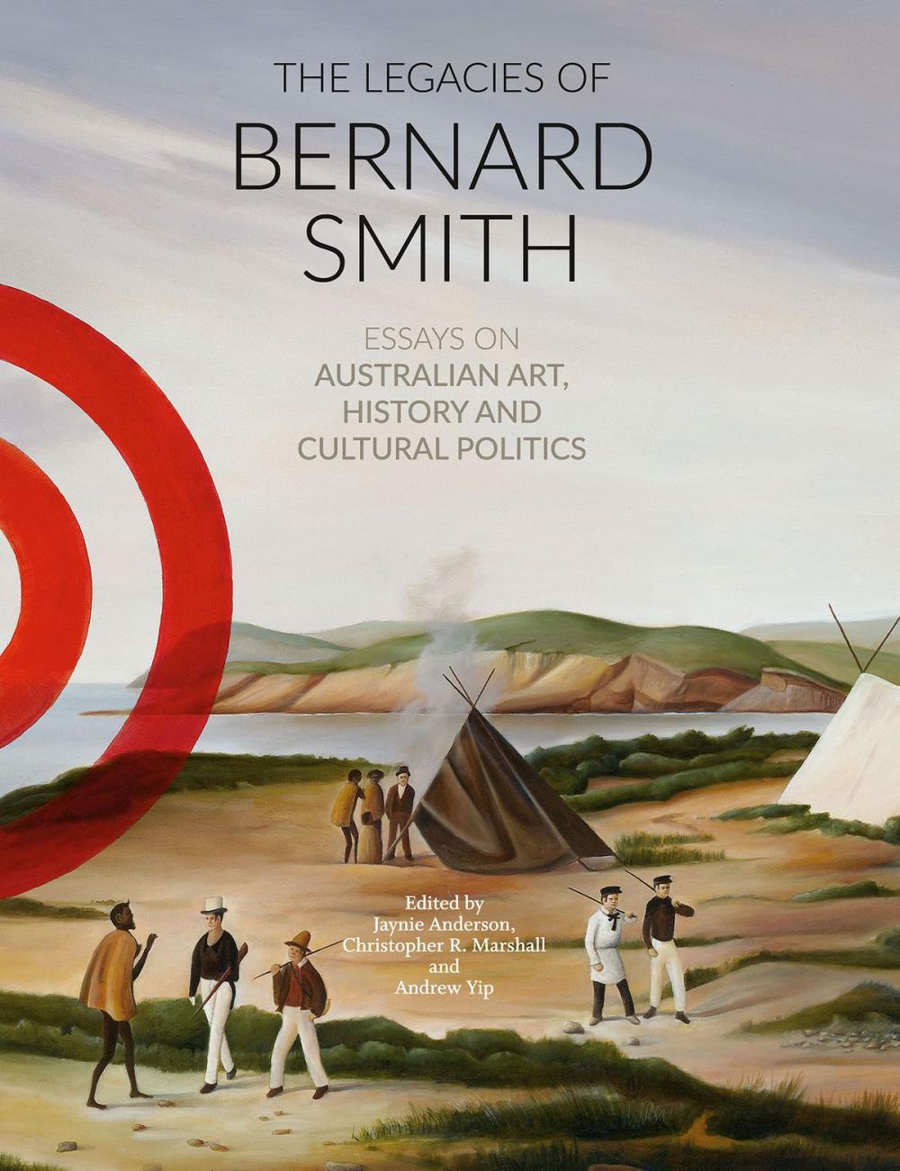 Big bigCover of The Legacies of Bernard Smith