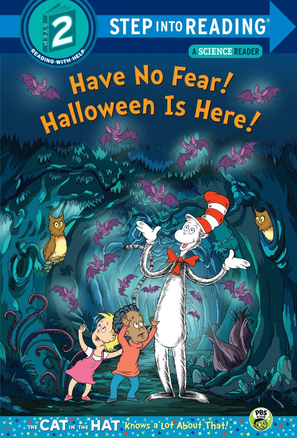 Big bigCover of Have No Fear! Halloween is Here! (Dr. Seuss/The Cat in the Hat Knows a Lot About That!)