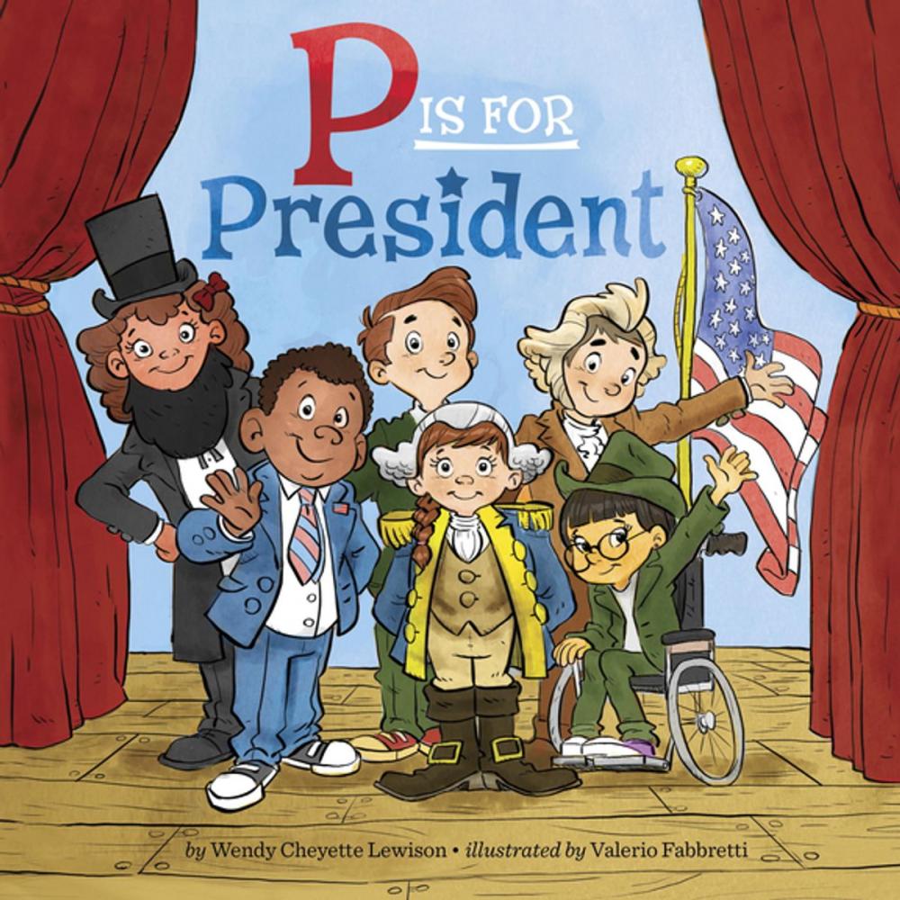 Big bigCover of P Is for President