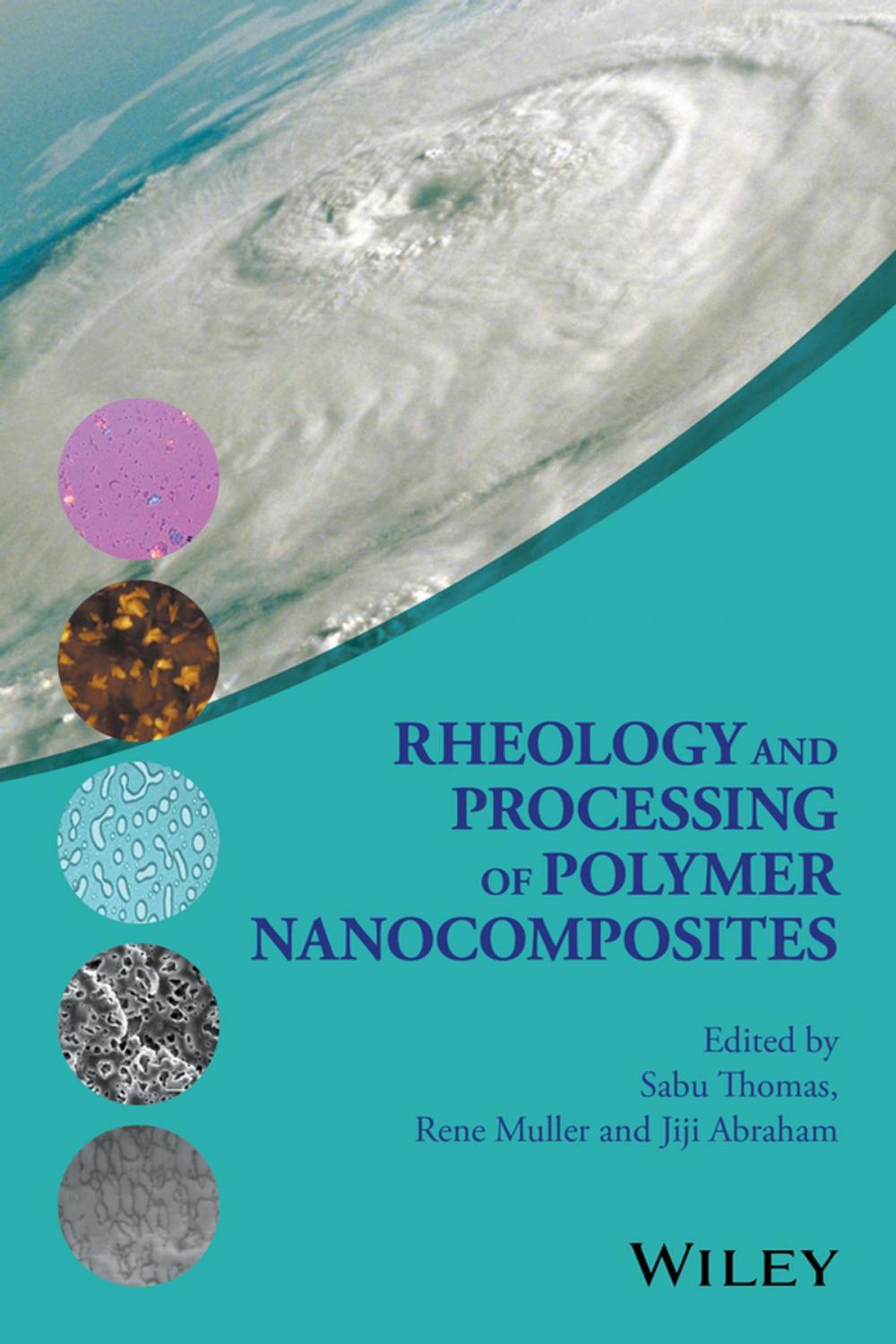 Big bigCover of Rheology and Processing of Polymer Nanocomposites