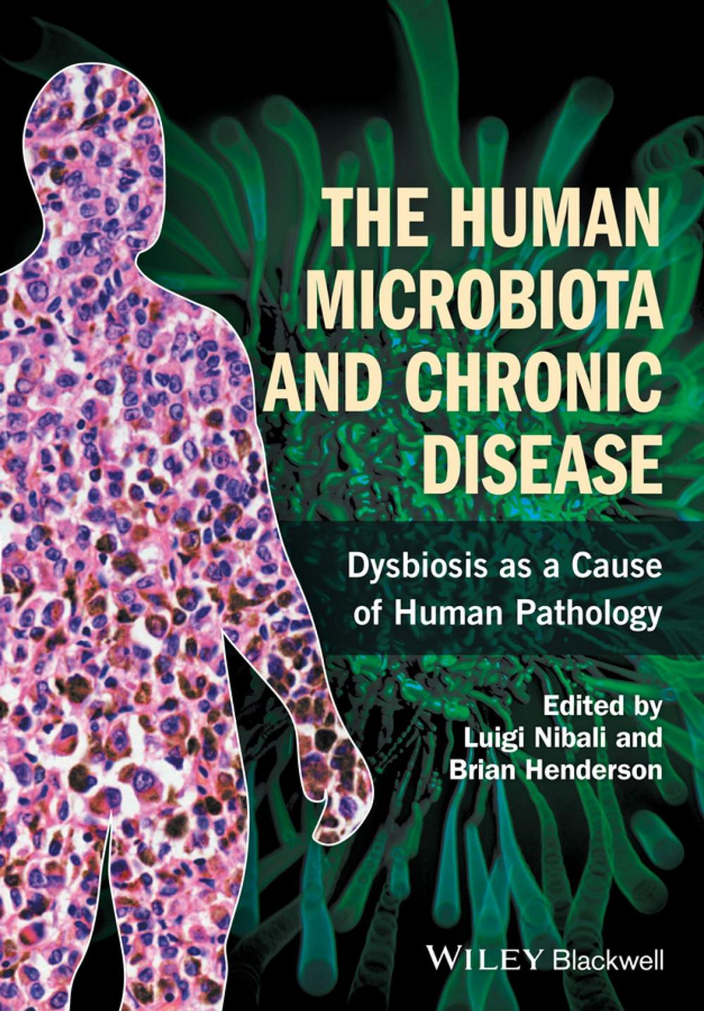 Big bigCover of The Human Microbiota and Chronic Disease