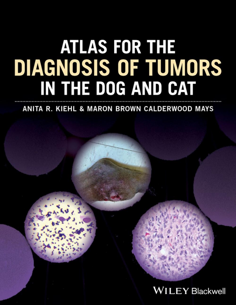 Big bigCover of Atlas for the Diagnosis of Tumors in the Dog and Cat