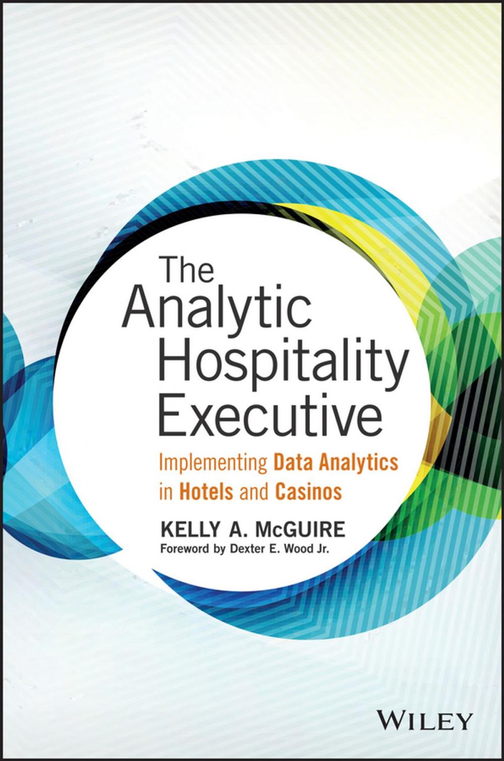 Big bigCover of The Analytic Hospitality Executive