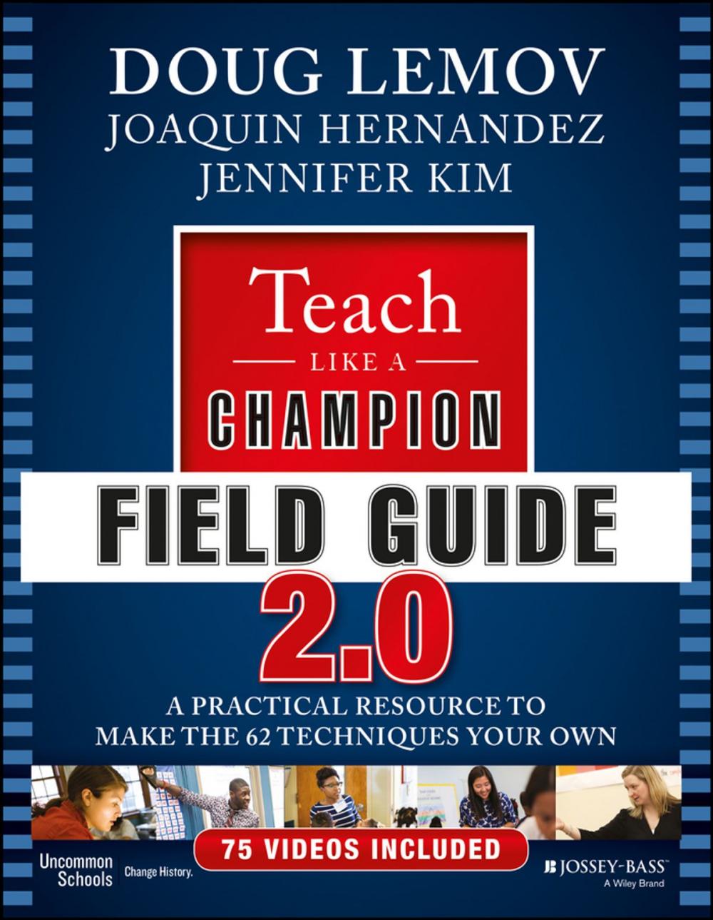 Big bigCover of Teach Like a Champion Field Guide 2.0