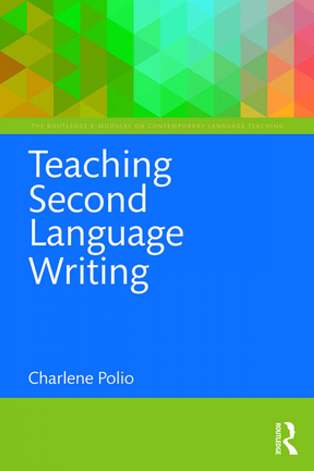 Big bigCover of Teaching Second Language Writing