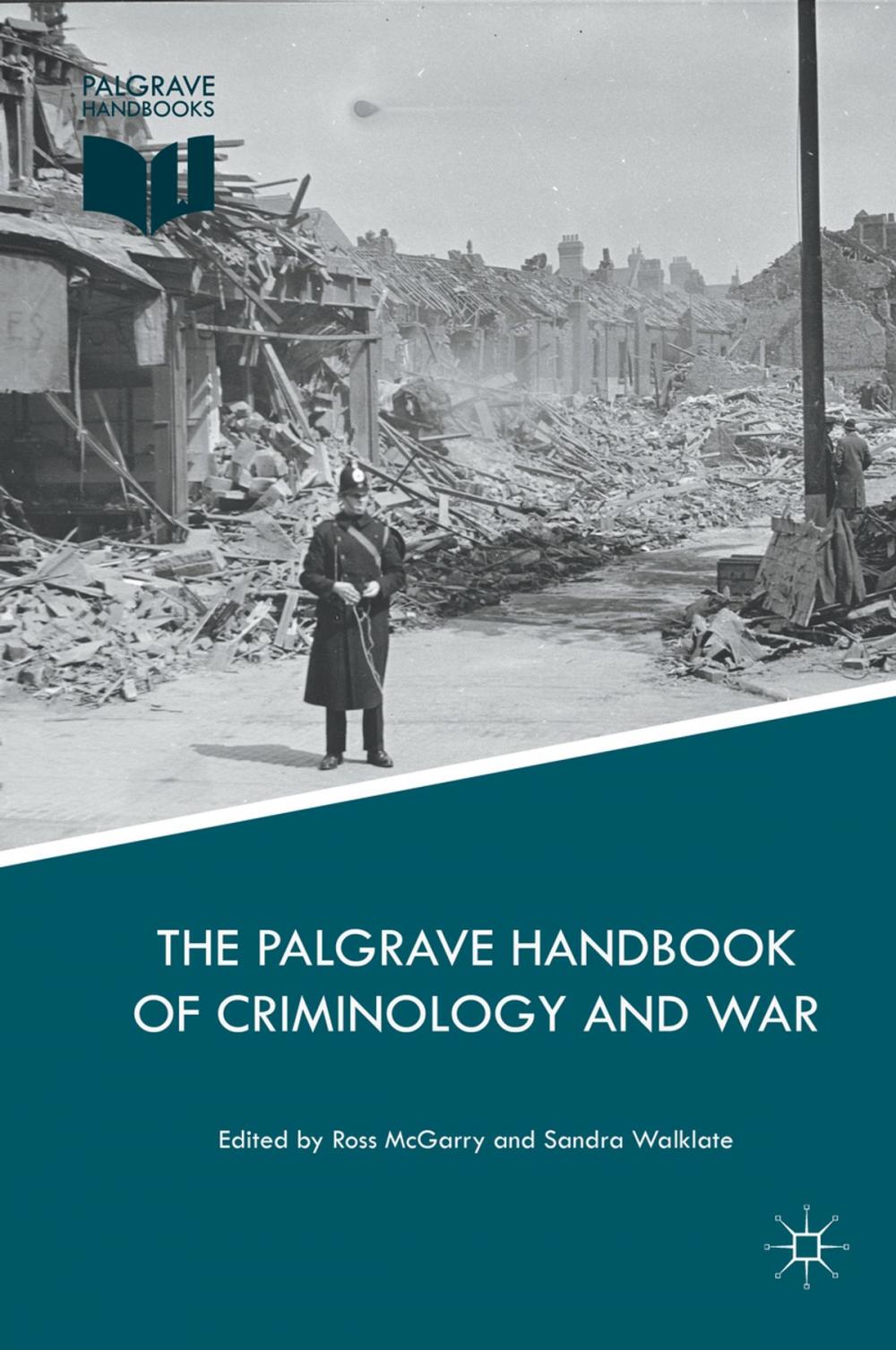Big bigCover of The Palgrave Handbook of Criminology and War