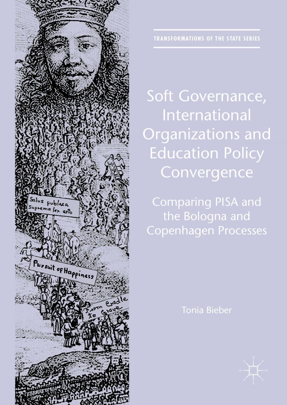 Big bigCover of Soft Governance, International Organizations and Education Policy Convergence