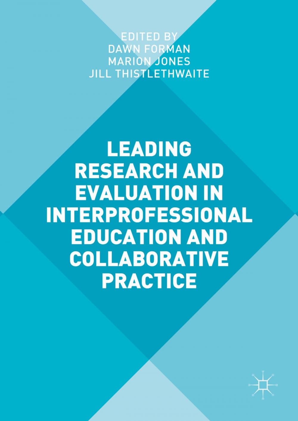 Big bigCover of Leading Research and Evaluation in Interprofessional Education and Collaborative Practice