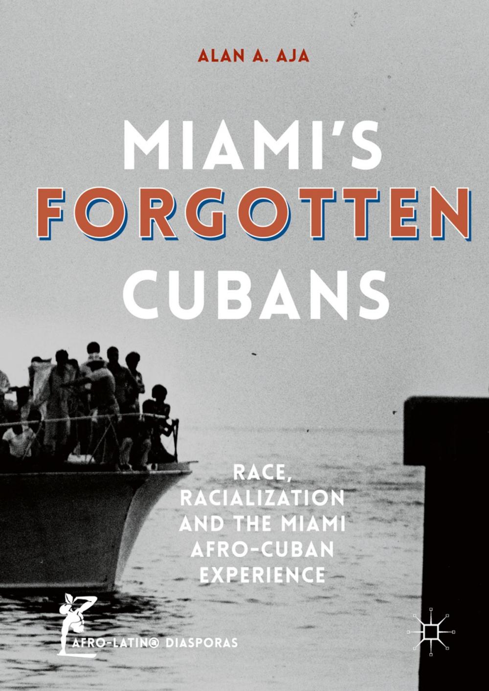 Big bigCover of Miami’s Forgotten Cubans