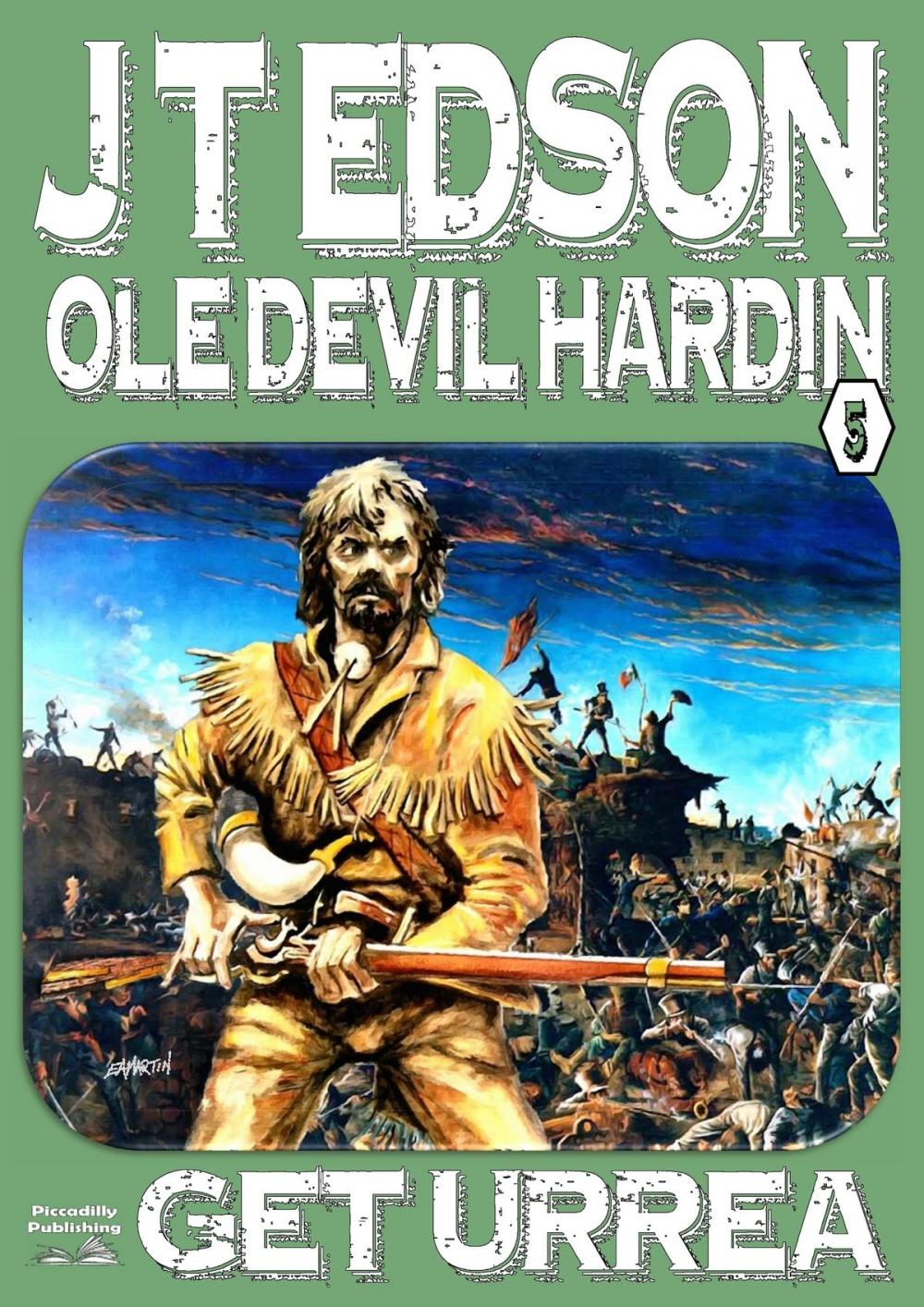 Big bigCover of Ole Devil Hardin 5: Get Urrea!