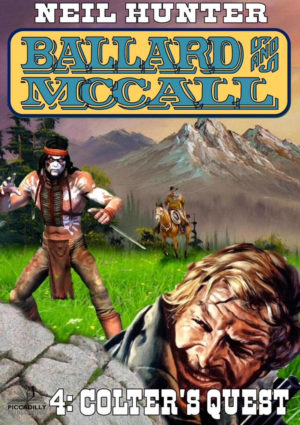 Big bigCover of Ballard and McCall 4: Colter's Quest