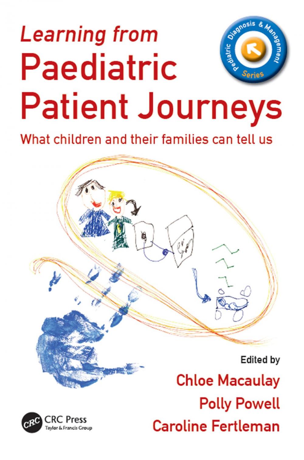 Big bigCover of Learning from Paediatric Patient Journeys