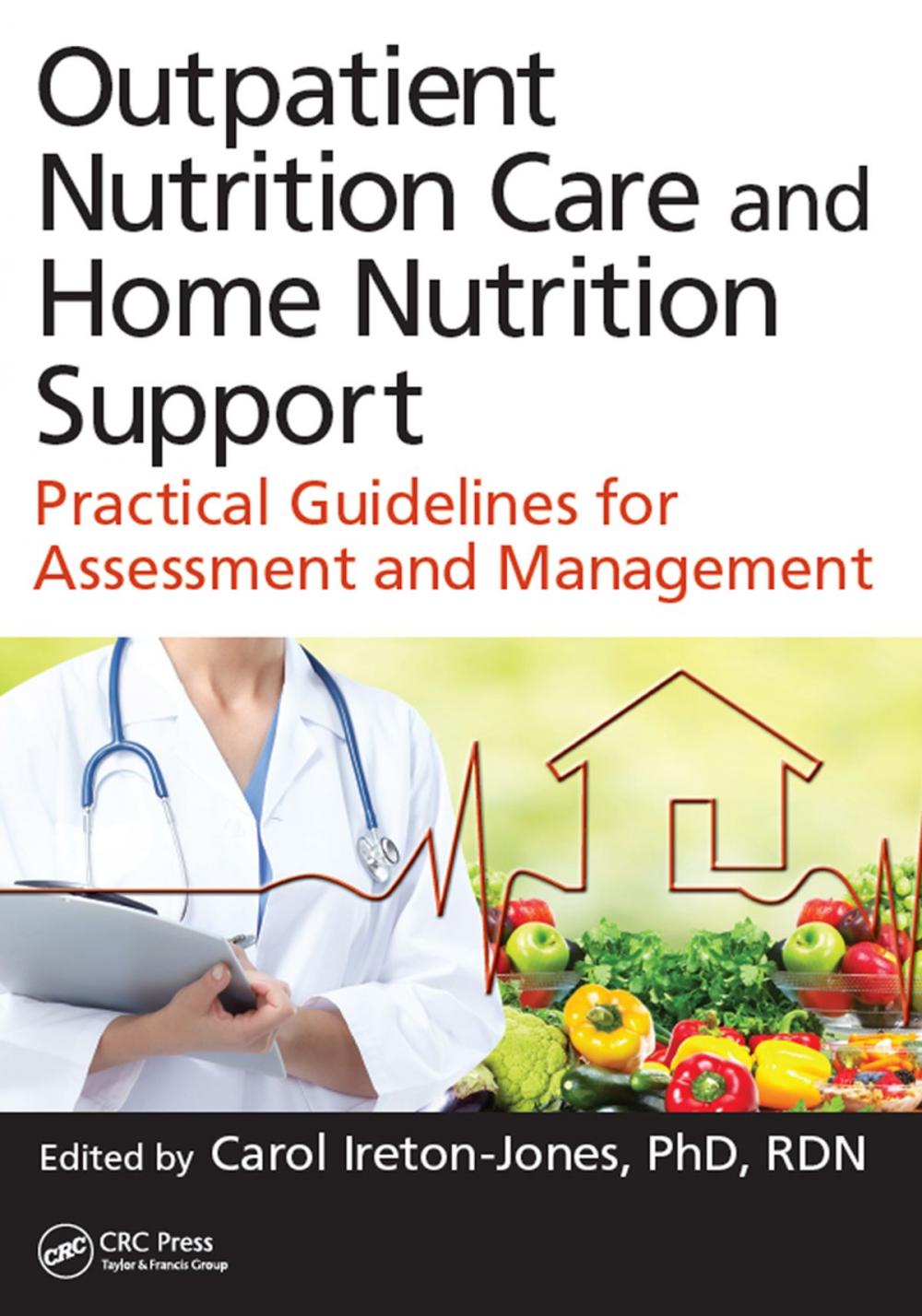 Big bigCover of Outpatient Nutrition Care and Home Nutrition Support