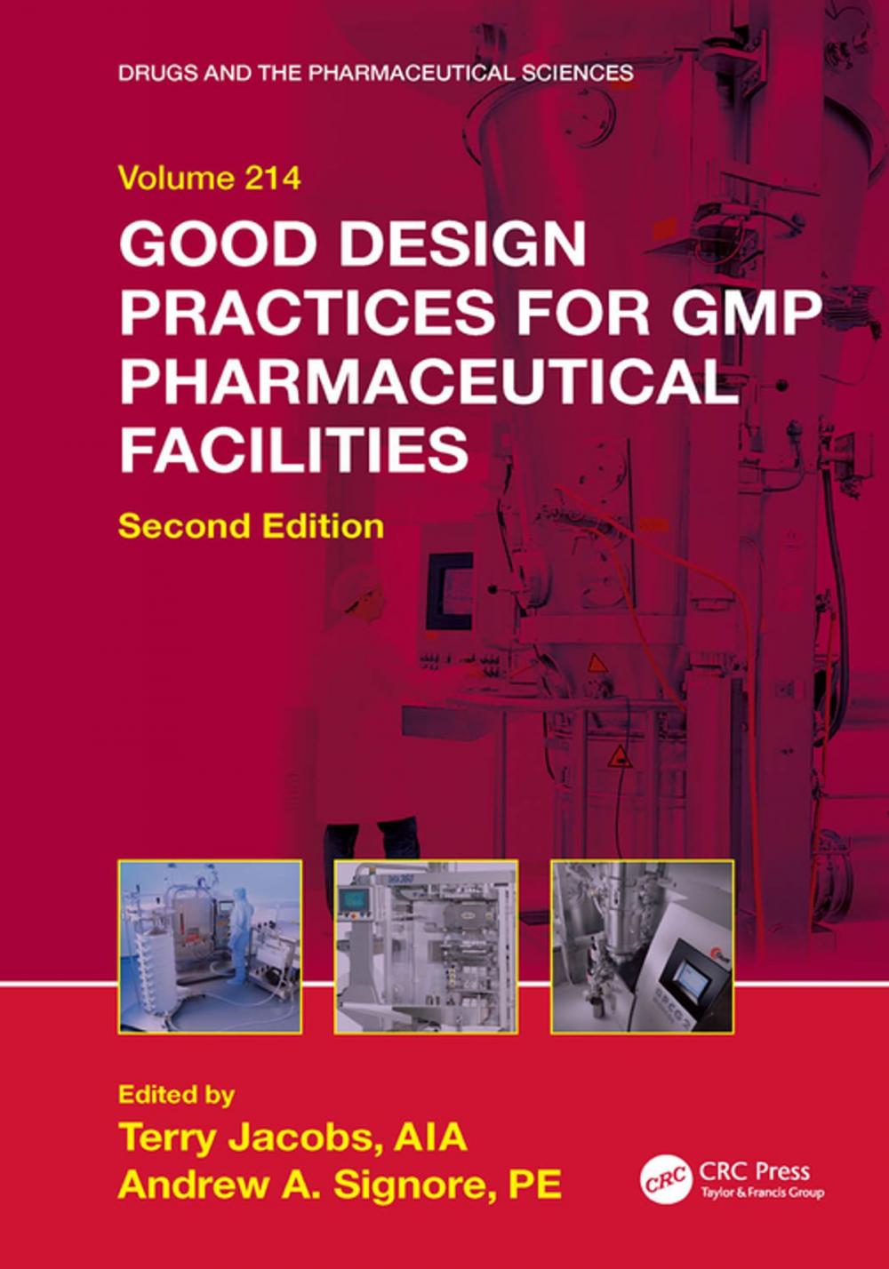 Big bigCover of Good Design Practices for GMP Pharmaceutical Facilities