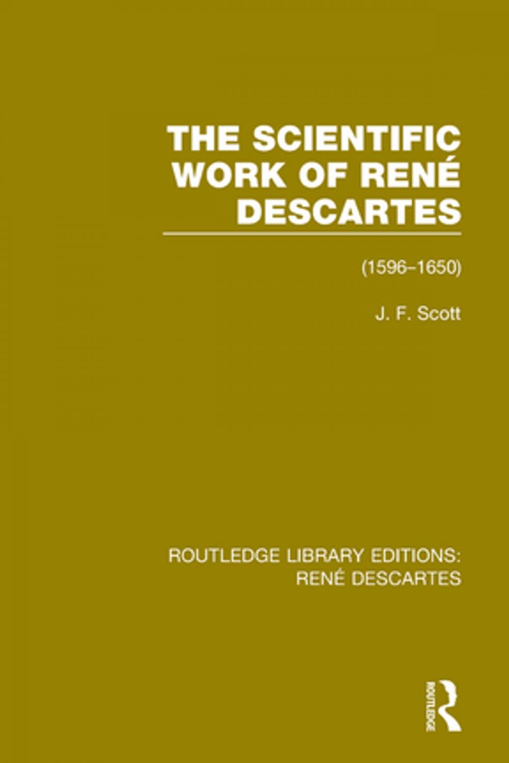 Big bigCover of The Scientific Work of René Descartes