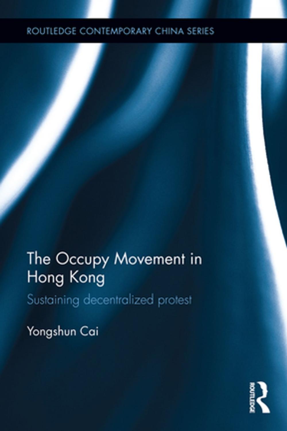 Big bigCover of The Occupy Movement in Hong Kong