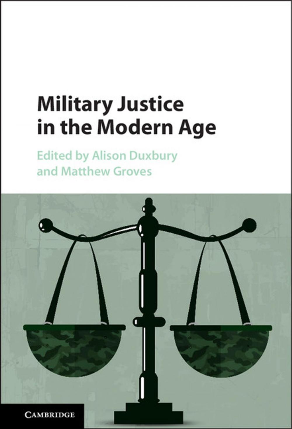 Big bigCover of Military Justice in the Modern Age