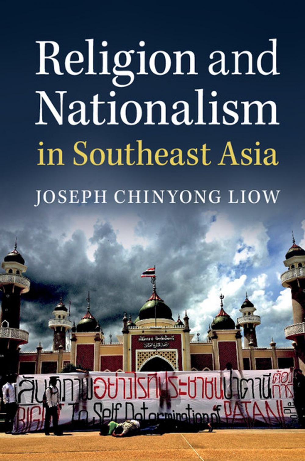 Big bigCover of Religion and Nationalism in Southeast Asia