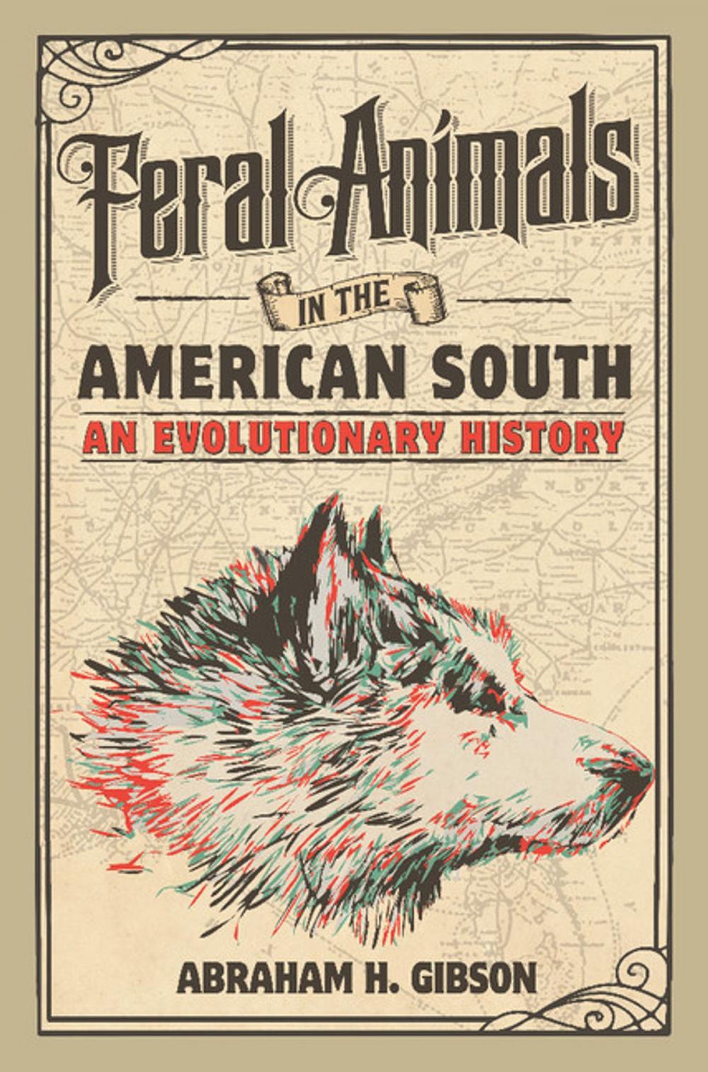 Big bigCover of Feral Animals in the American South