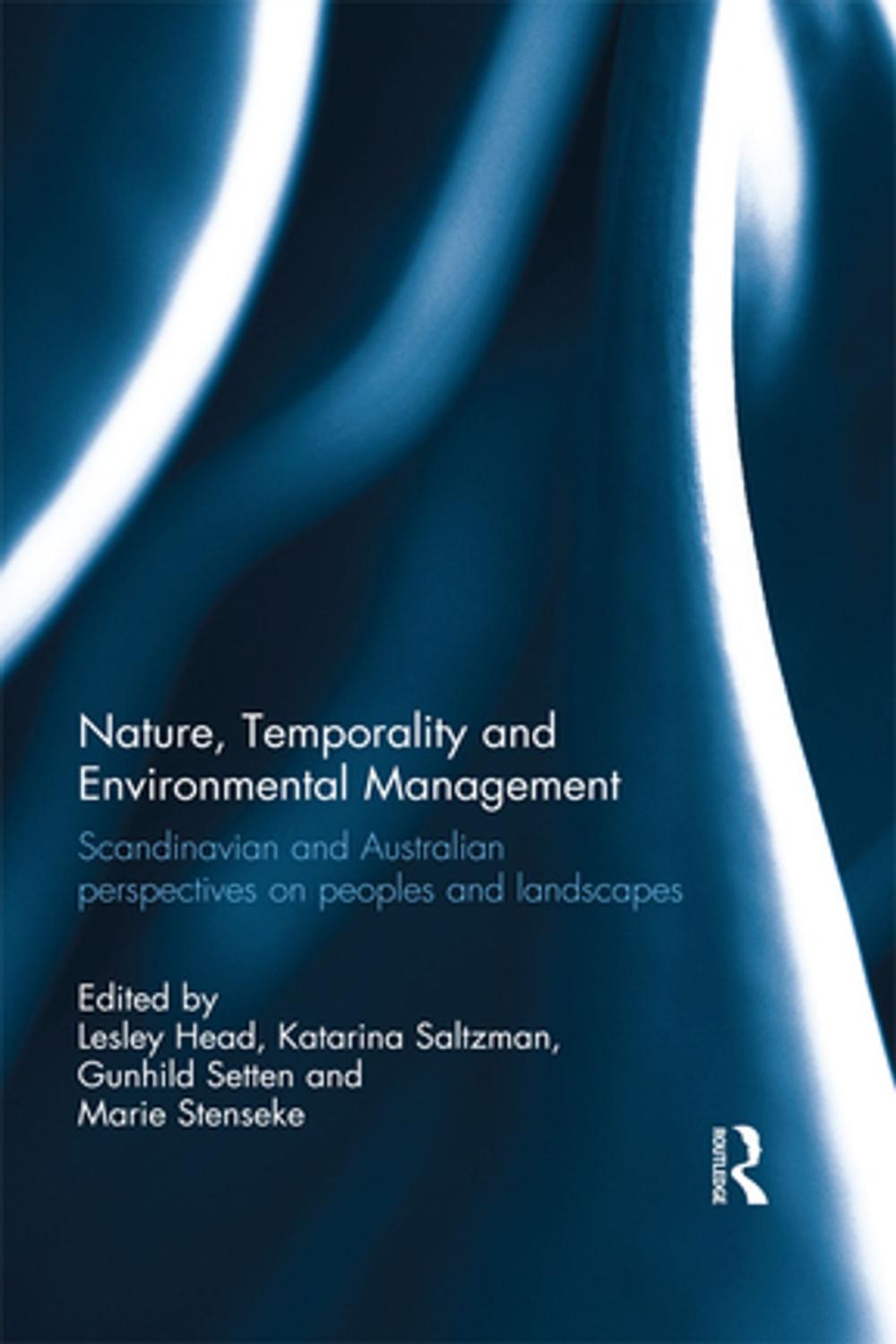 Big bigCover of Nature, Temporality and Environmental Management