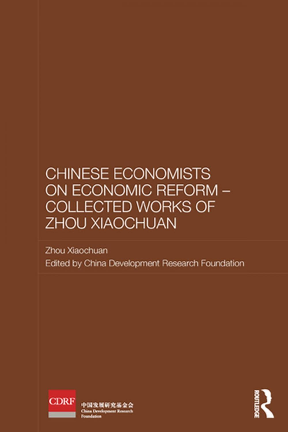 Big bigCover of Chinese Economists on Economic Reform - Collected Works of Zhou Xiaochuan