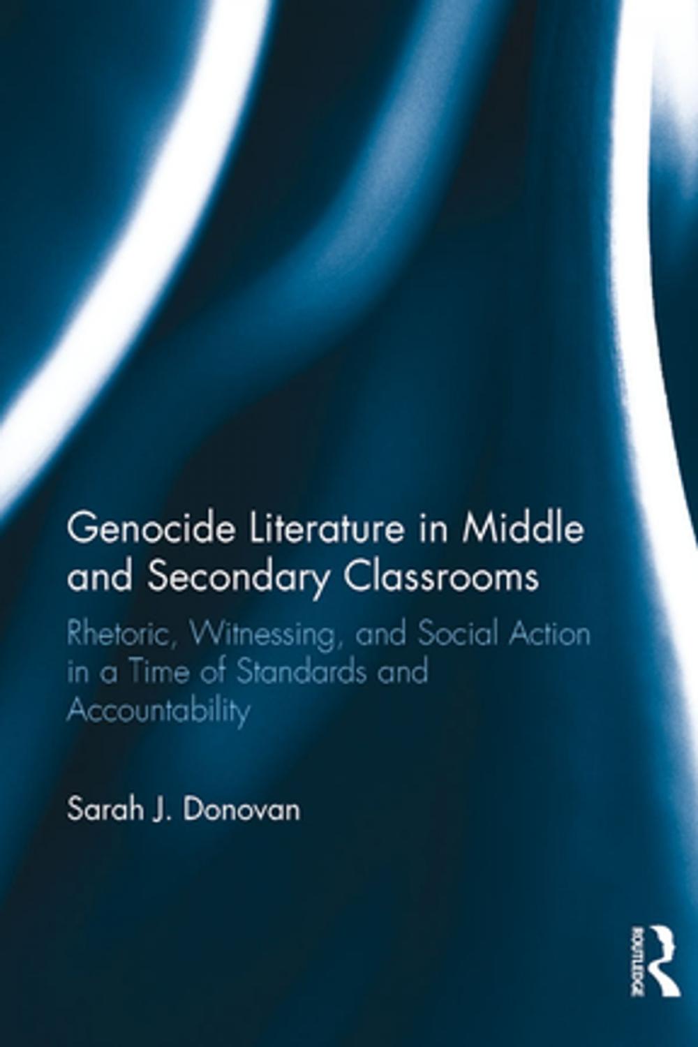 Big bigCover of Genocide Literature in Middle and Secondary Classrooms