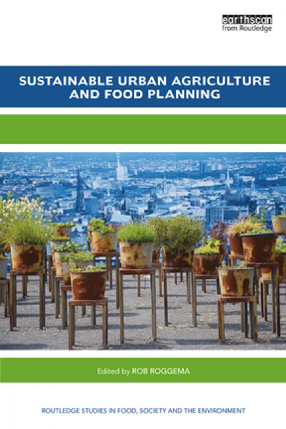 Big bigCover of Sustainable Urban Agriculture and Food Planning