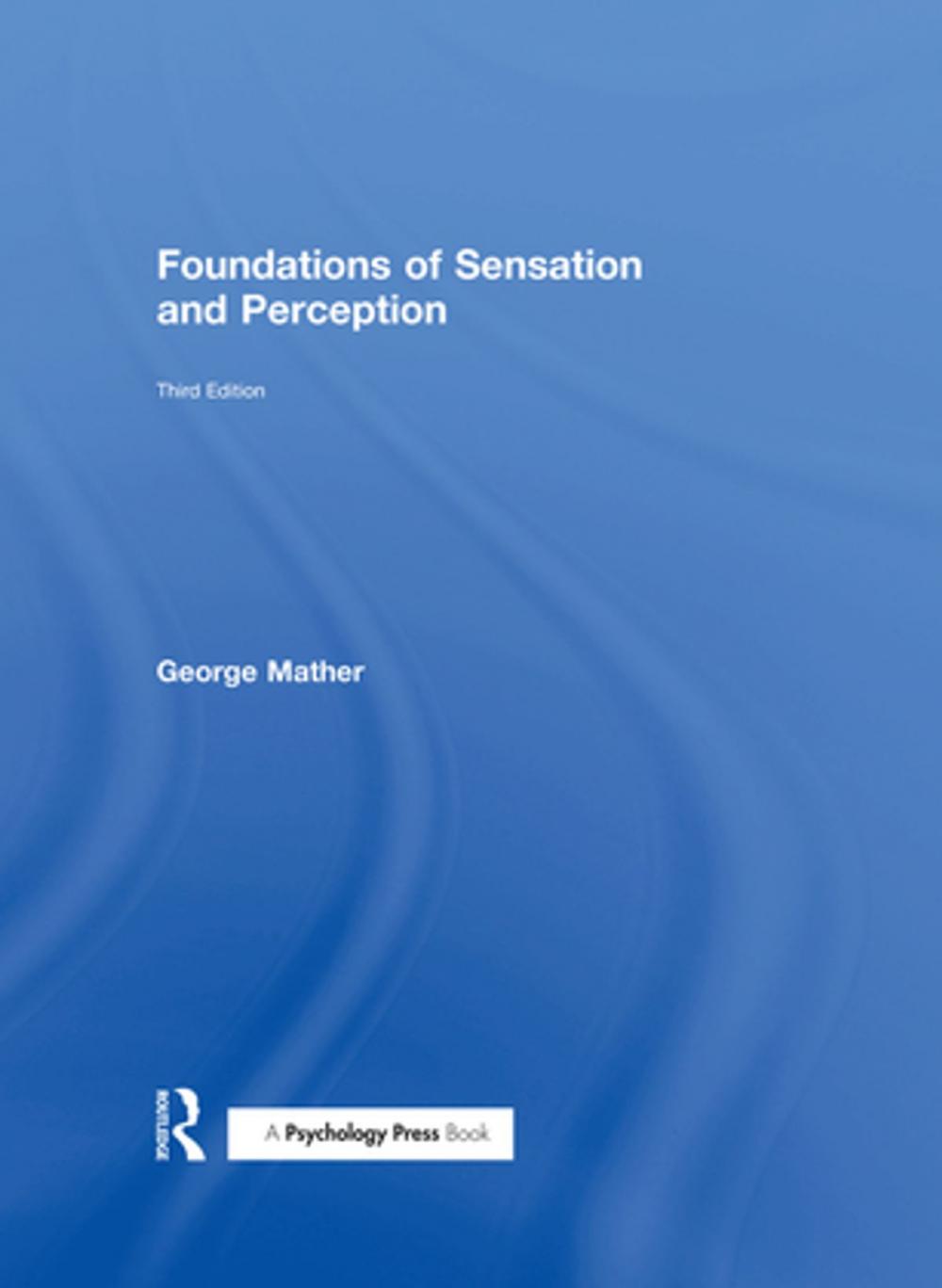 Big bigCover of Foundations of Sensation and Perception