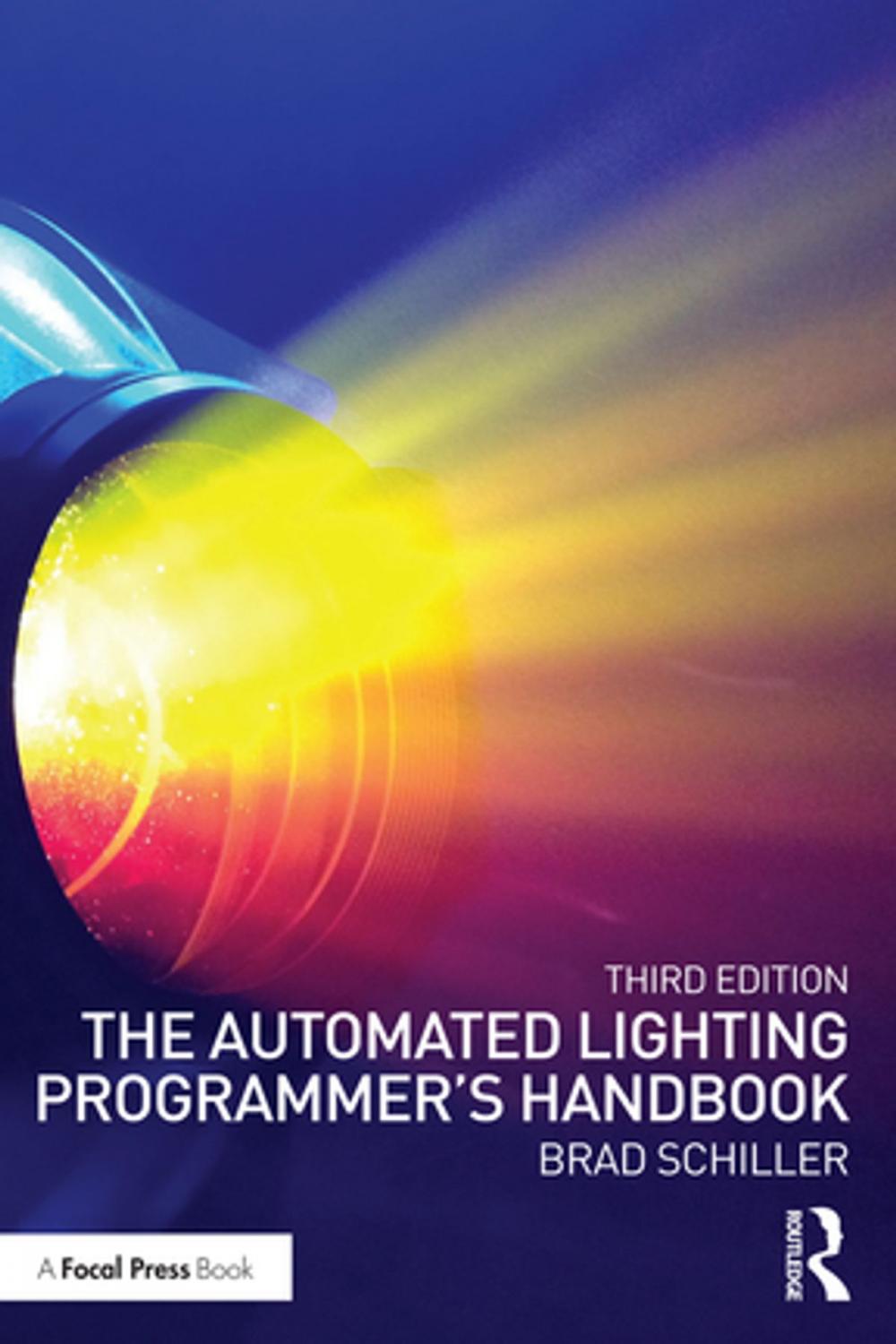 Big bigCover of The Automated Lighting Programmer's Handbook