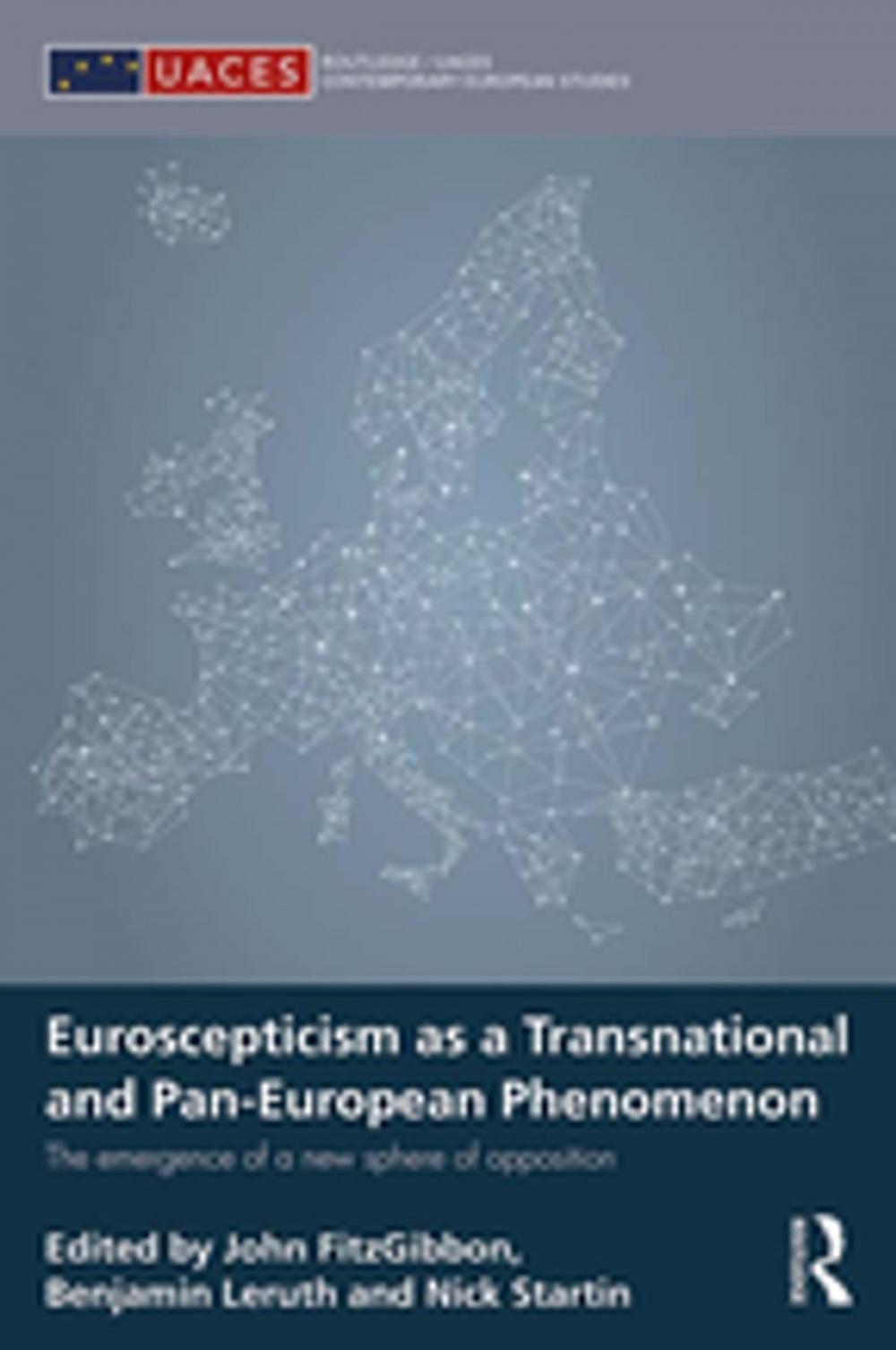 Big bigCover of Euroscepticism as a Transnational and Pan-European Phenomenon