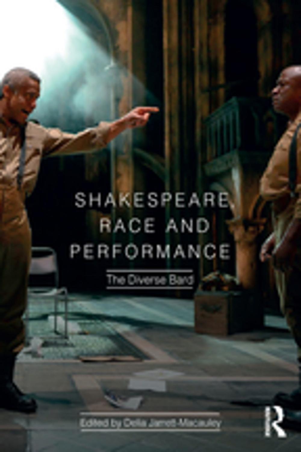 Big bigCover of Shakespeare, Race and Performance