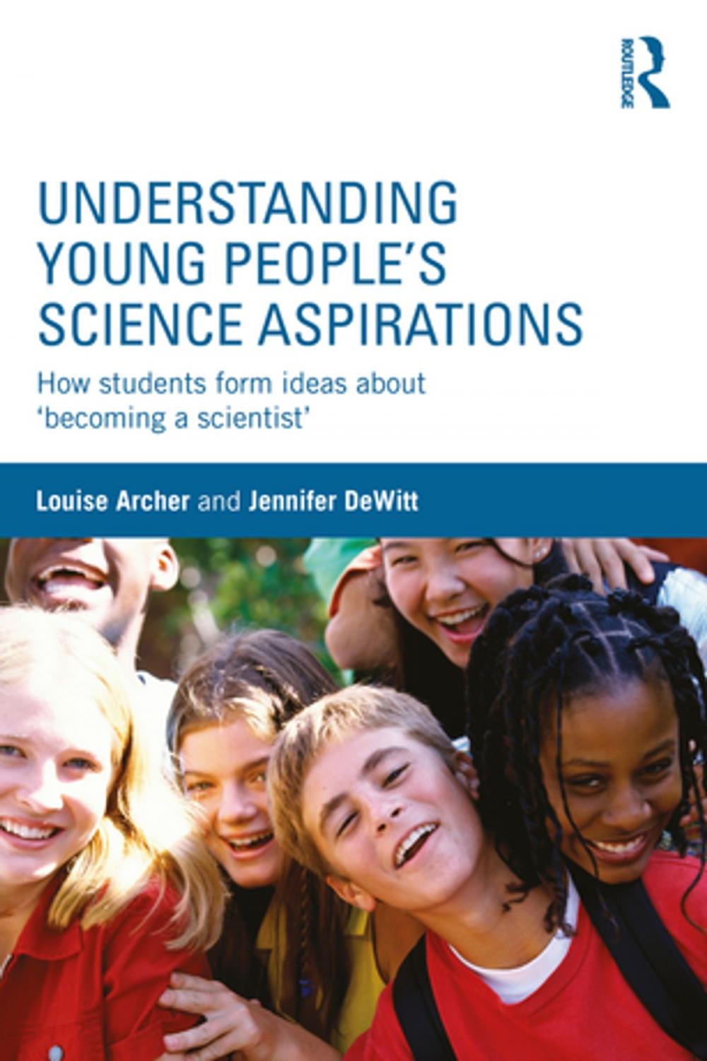 Big bigCover of Understanding Young People's Science Aspirations