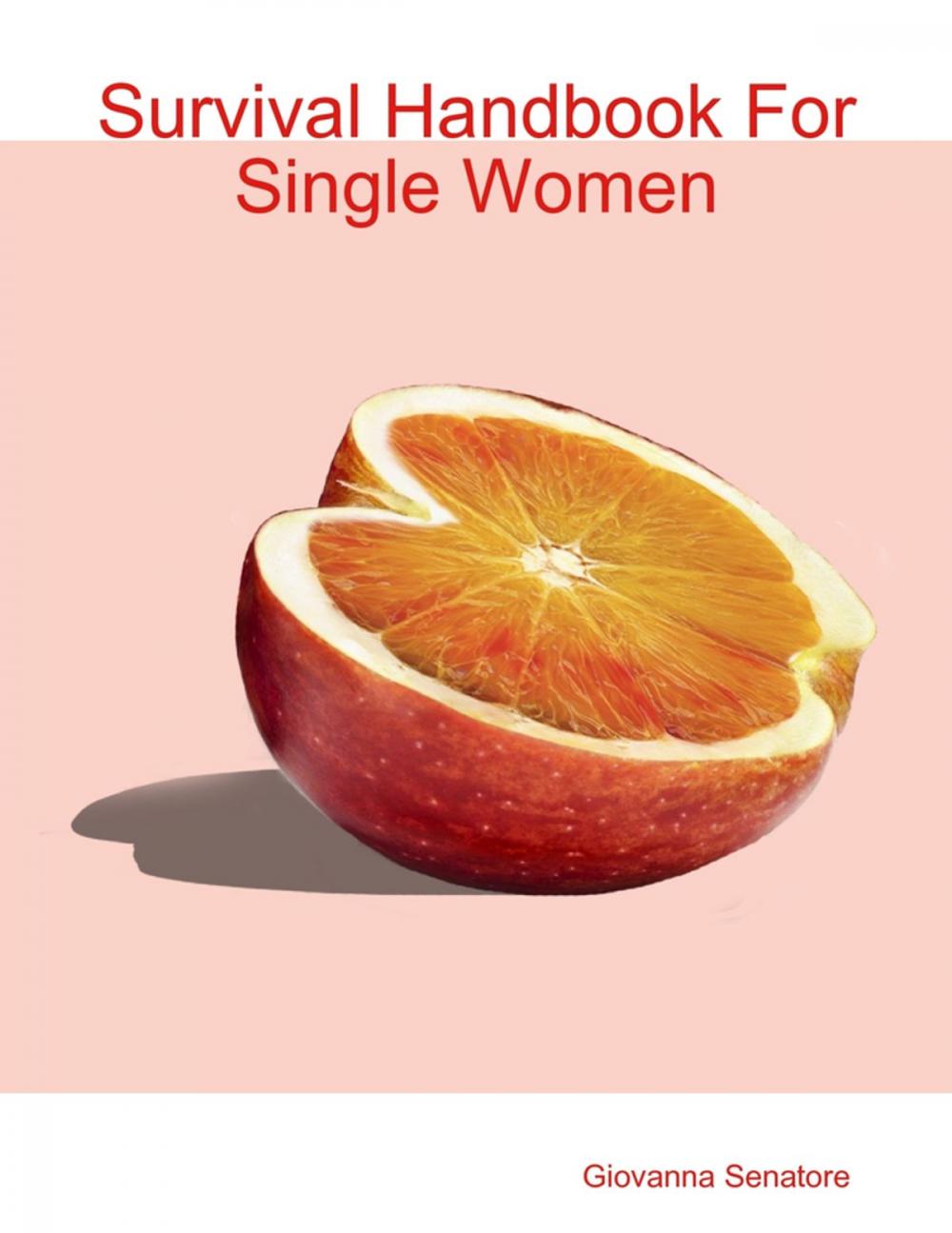 Big bigCover of Survival Handbook For Single Women