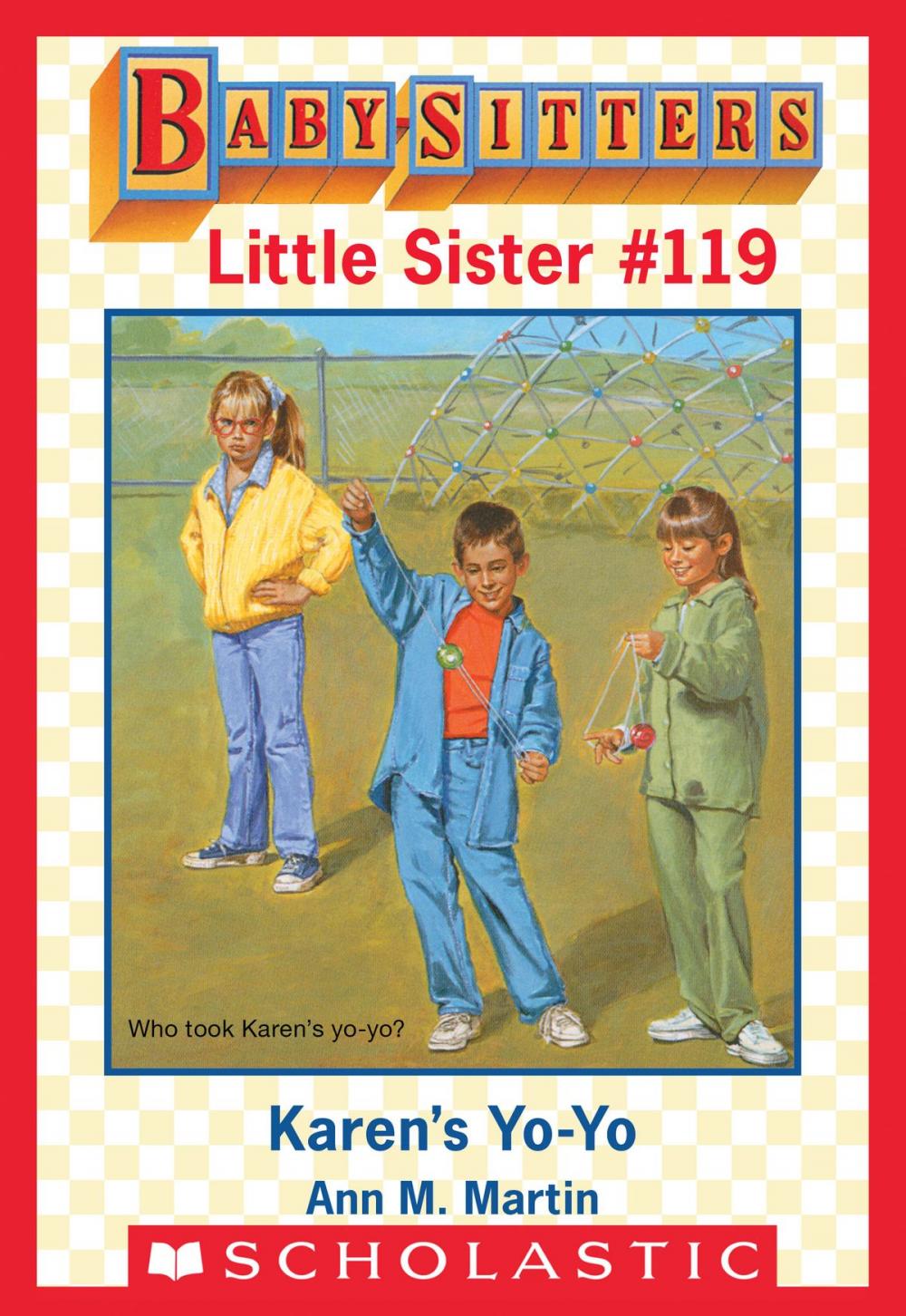 Big bigCover of Karen's Yo-Yo (Baby-Sitters Little Sister #119)