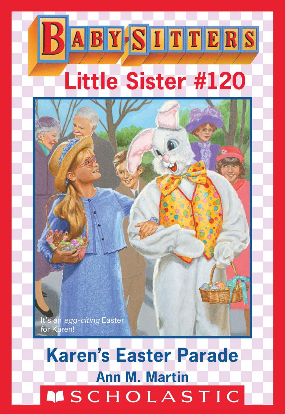 Big bigCover of Karen's Easter Parade (Baby-Sitters Little Sister #120)