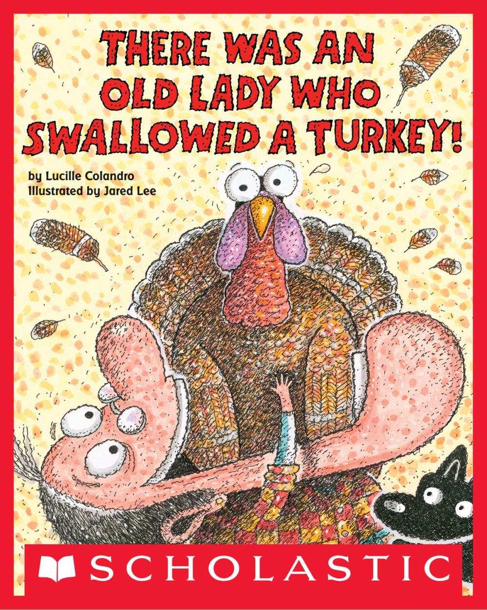 Big bigCover of There Was an Old Lady Who Swallowed a Turkey!