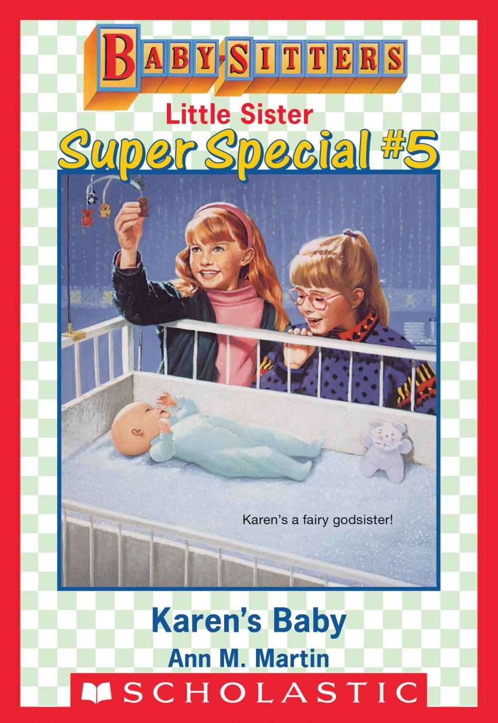 Big bigCover of Karen's Baby (Baby-Sitters Little Sister Super Special #5)