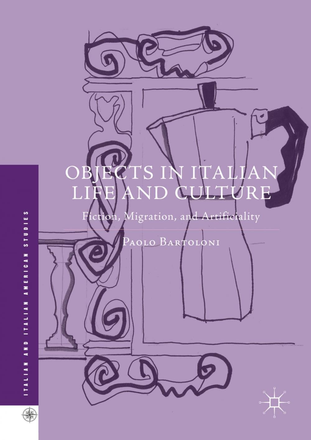 Big bigCover of Objects in Italian Life and Culture