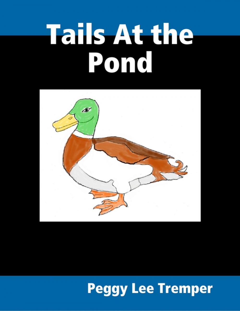 Big bigCover of Tails At the Pond