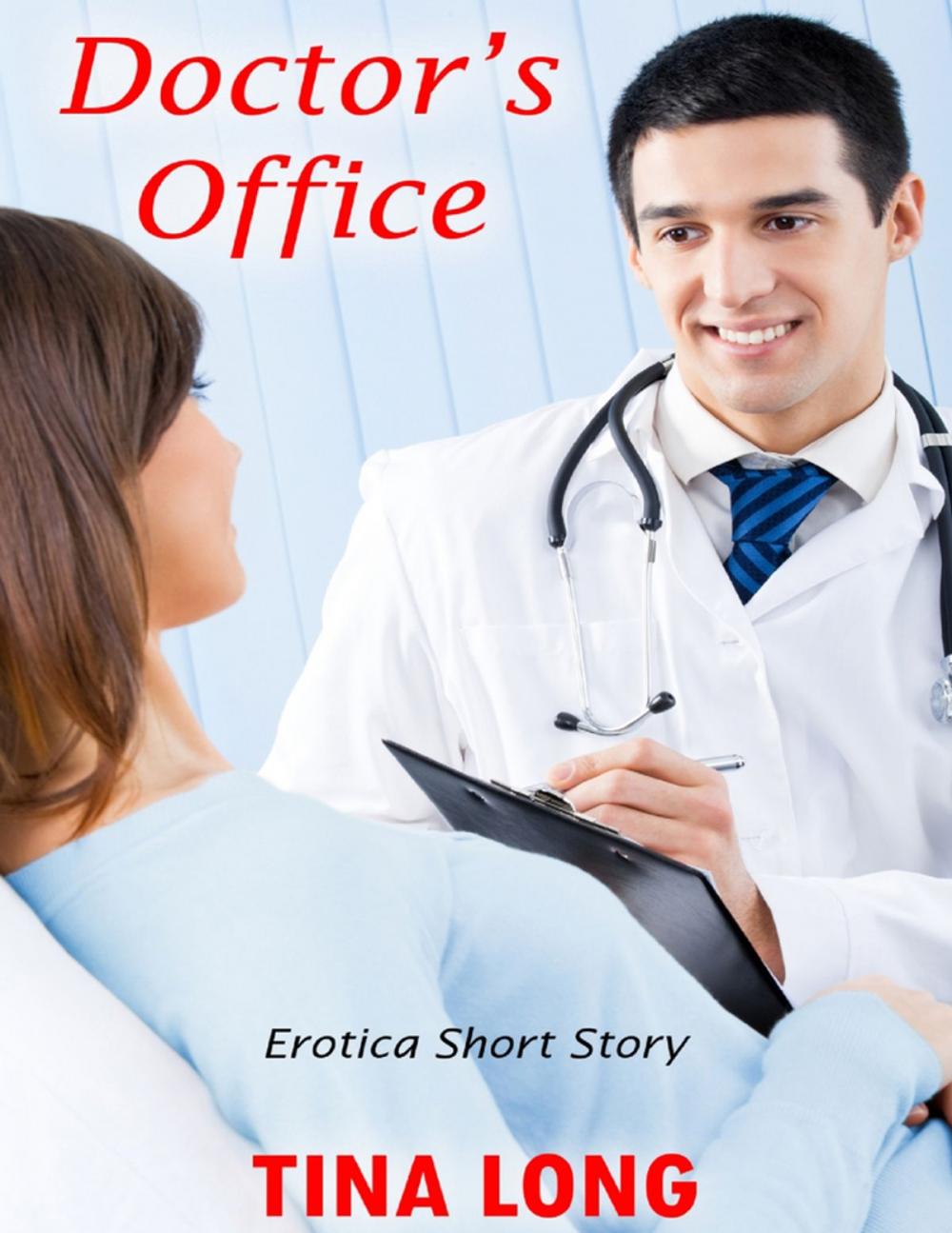 Big bigCover of Doctor’s Office: Erotica Short Story
