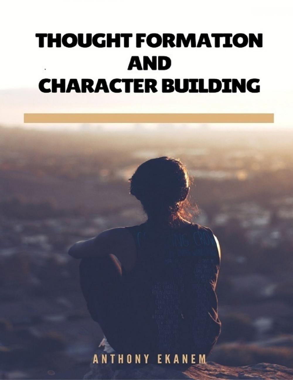 Big bigCover of Thought Formation and Character Building