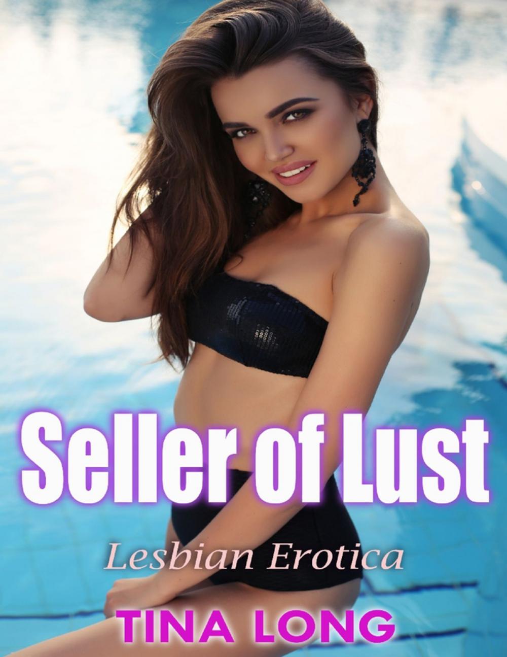 Big bigCover of Seller of Lust: Lesbian Erotica