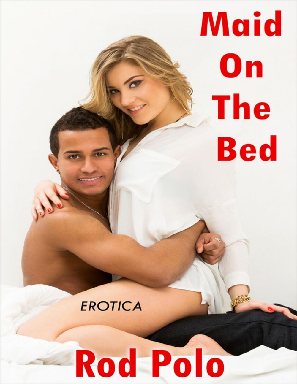 Big bigCover of Erotica: Maid On the Bed