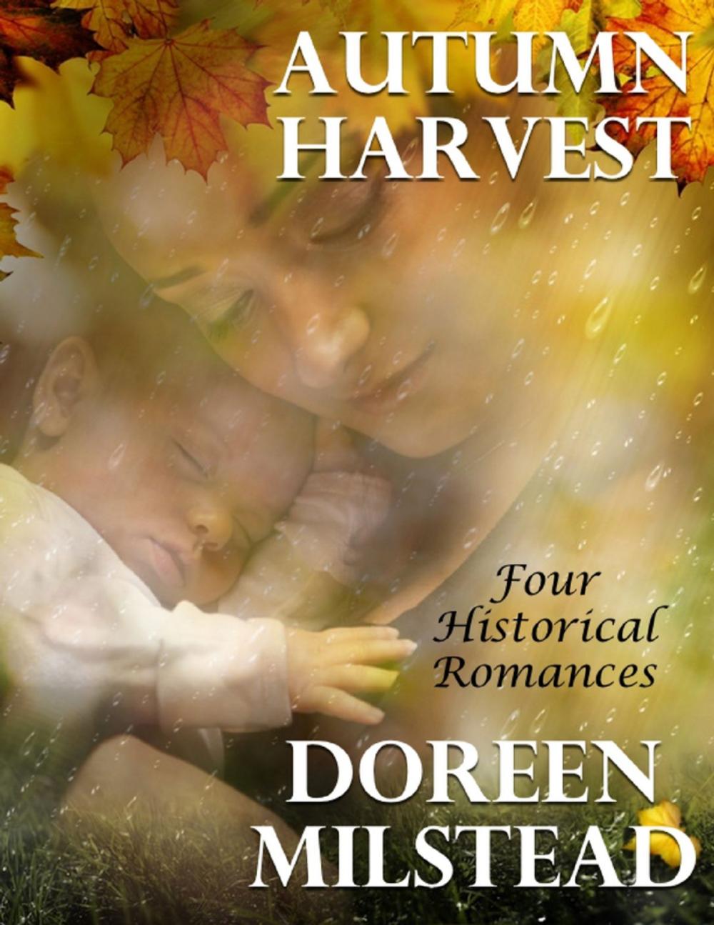 Big bigCover of Autumn Harvest: Four Historical Romances