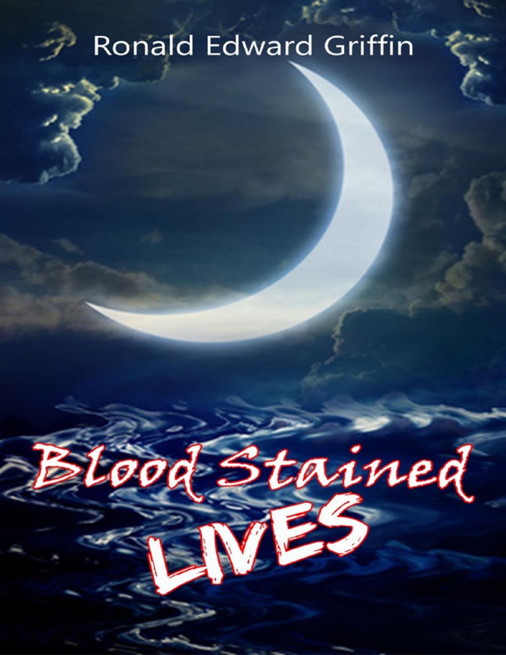 Big bigCover of Blood Stained Lives