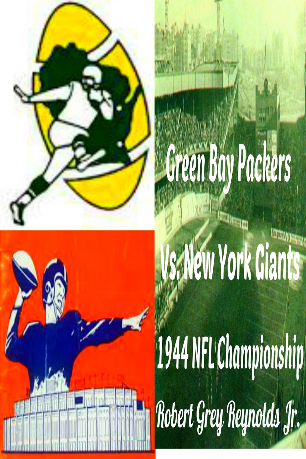 Big bigCover of Green Bay Packers vs. New York Giants 1944 NFL Championship