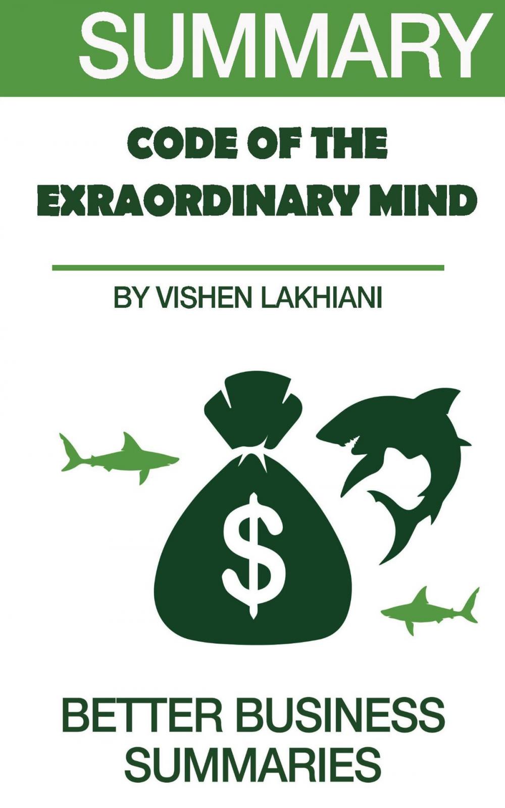 Big bigCover of Code of the Extraordinary Mind Summary